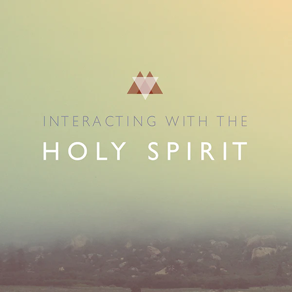 Interacting with the Holy Spirit Download